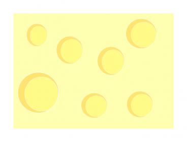 Name:  swiss cheese look.jpg
Views: 1804
Size:  5.1 KB